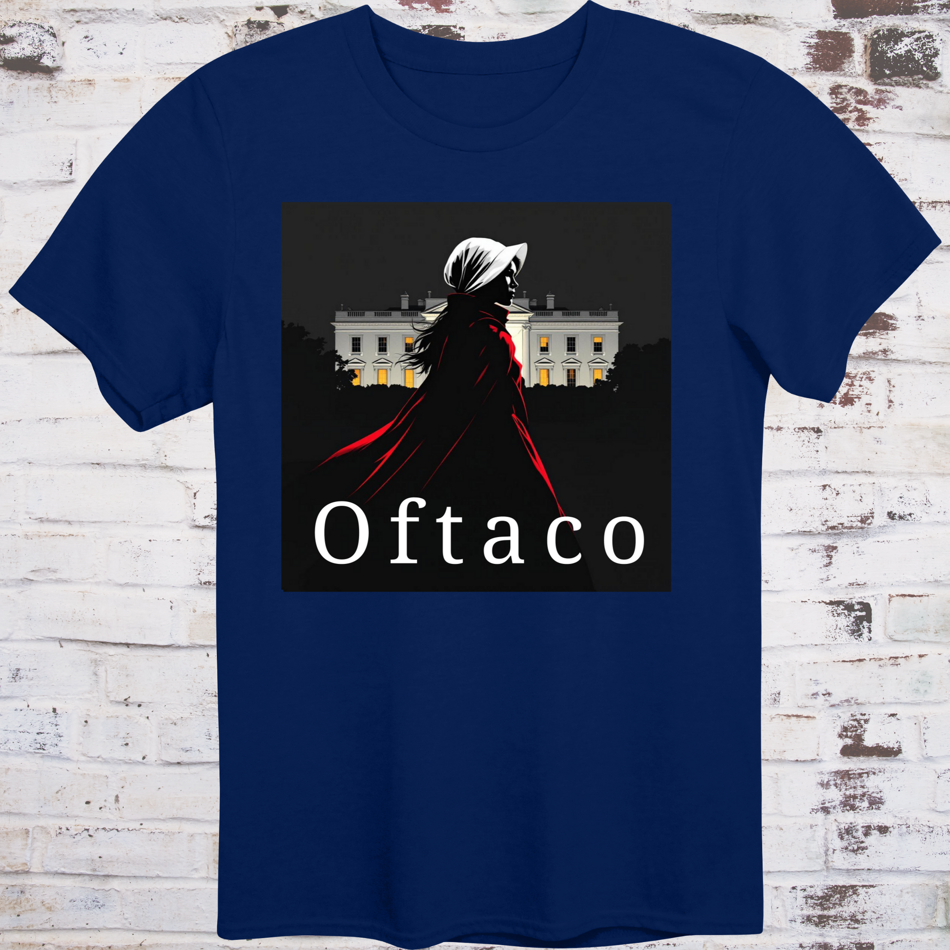 Navy t-shirt with illustration of a handmaid in red cloak walking past the White House  
under the word “Oftaco” – dystopian feminist protest shirt by Democratee’s