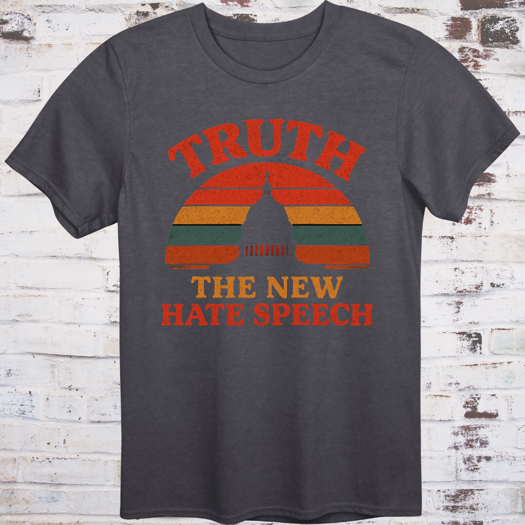 Gray t-shirt with vintage-style “Truth: The New Hate Speech” graphic and Capitol dome silhouette over sunset stripes