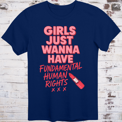 Pink bubble and handwritten text reading “Girls Just Wanna Have Fundamental Human Rights” with red lipstick icon