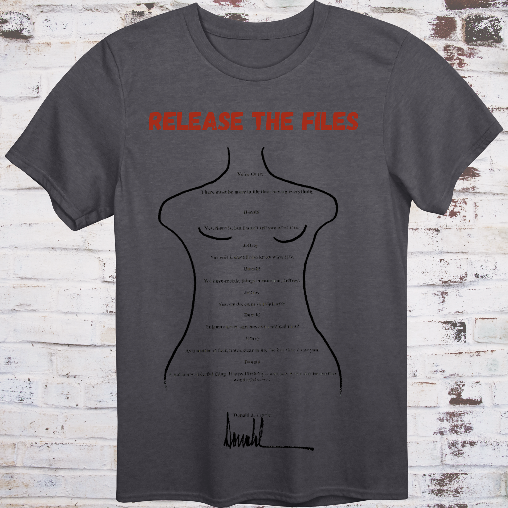 Image of a tee showing Trump’s birthday card to Epstein with large red text “RELEASE THE FILES”