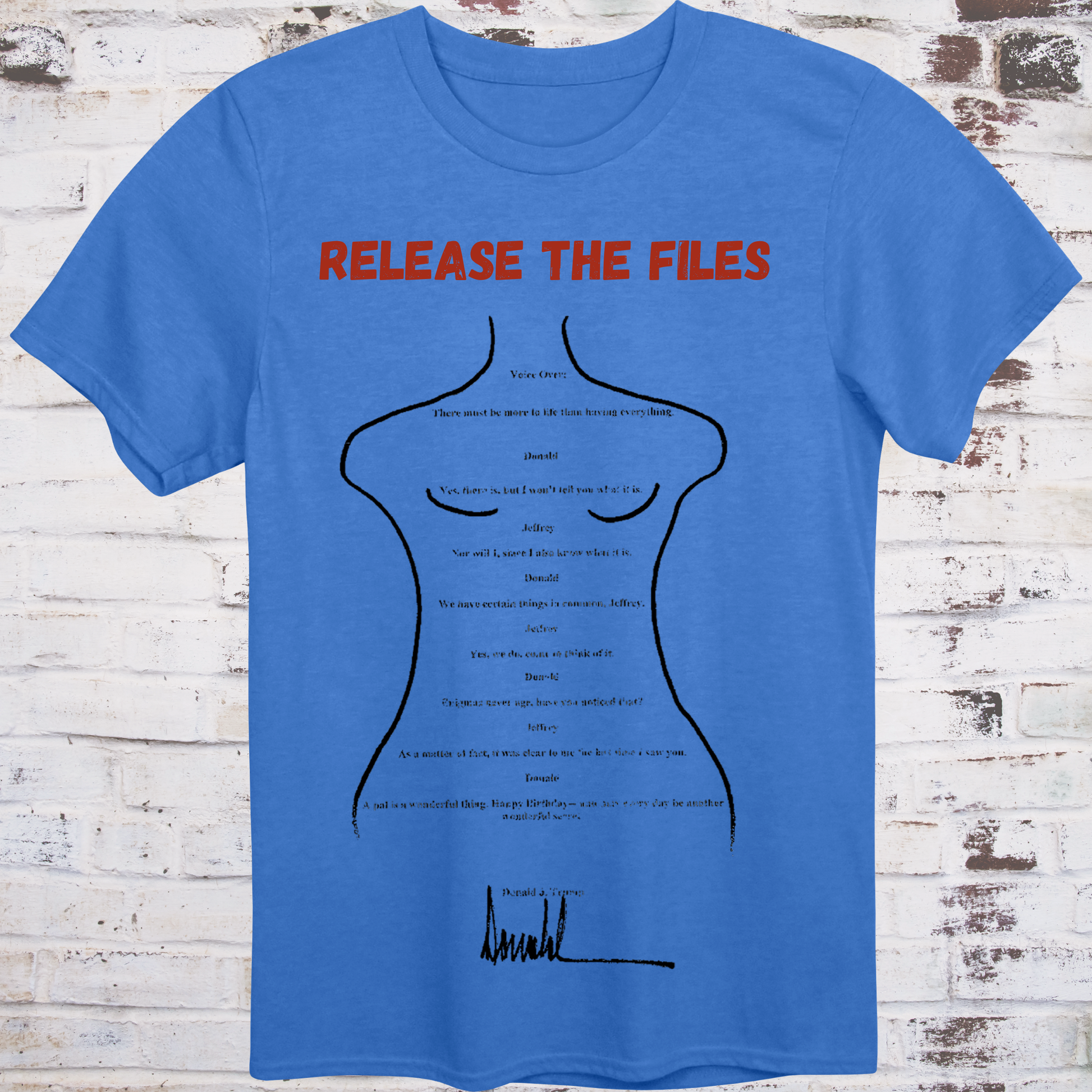 Image of a tee showing Trump’s birthday card to Epstein with large red text “RELEASE THE FILES”