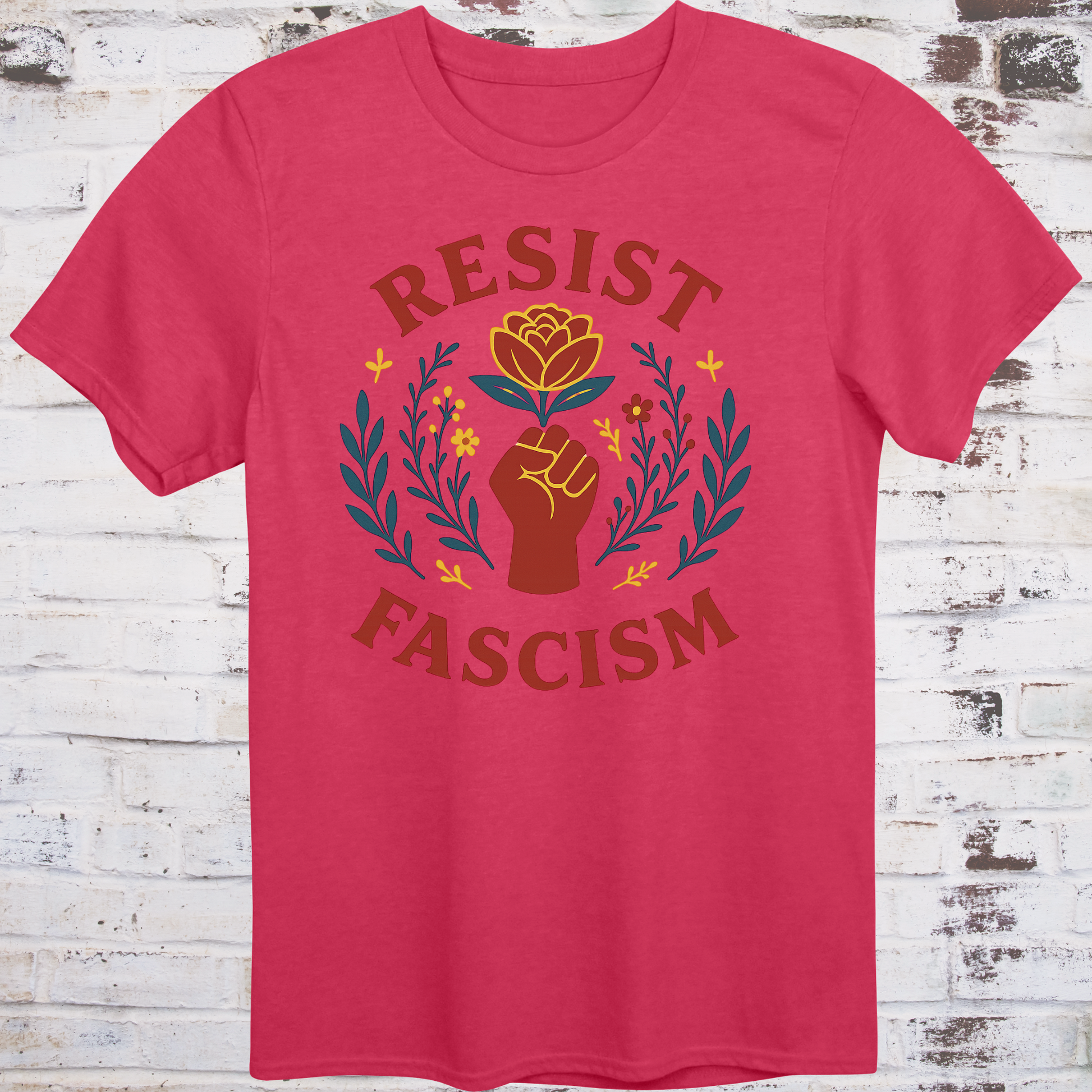 Floral protest design featuring a raised fist, red rose, and leafy accents with "Resist Fascism" text
