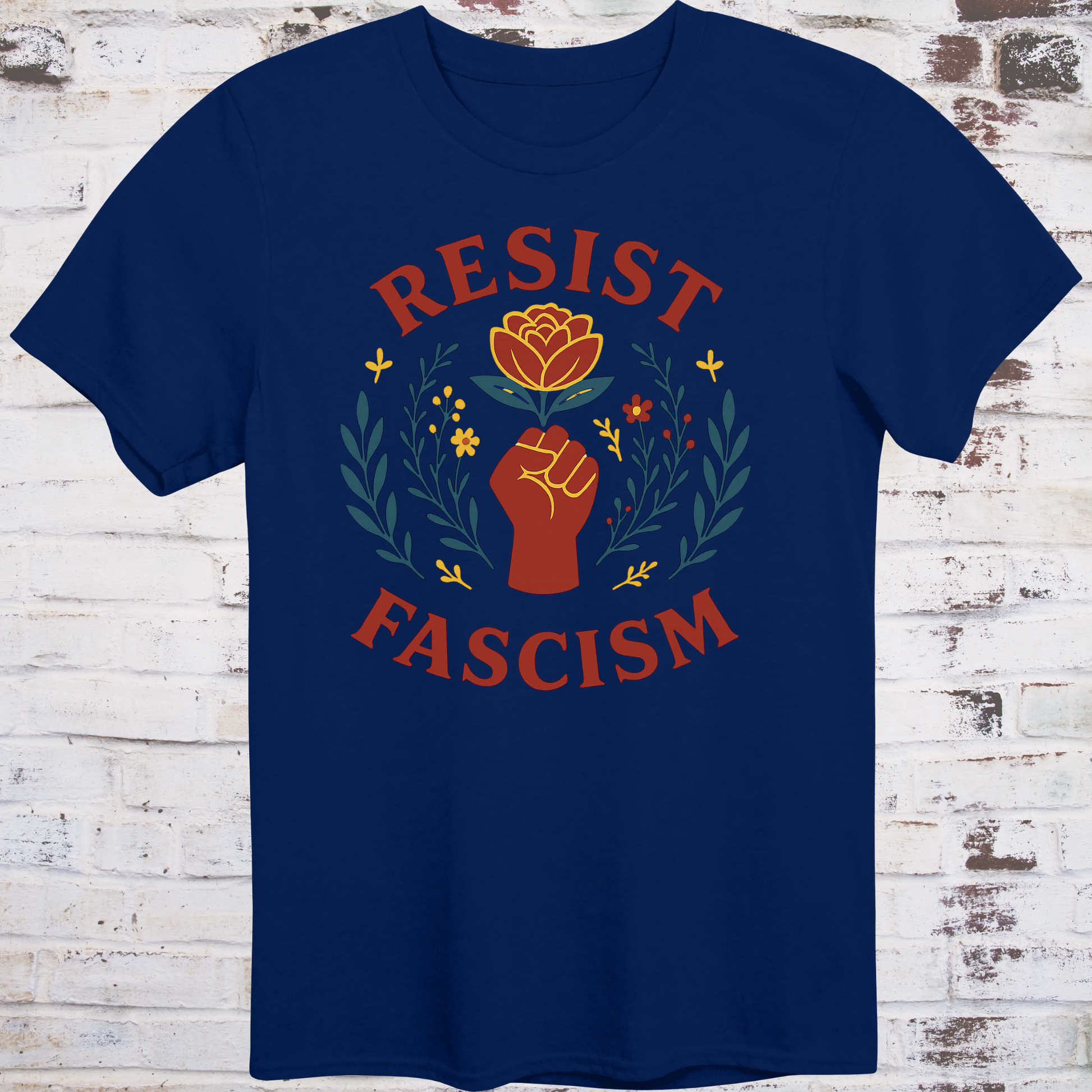 Floral protest design featuring a raised fist, red rose, and leafy accents with "Resist Fascism" text