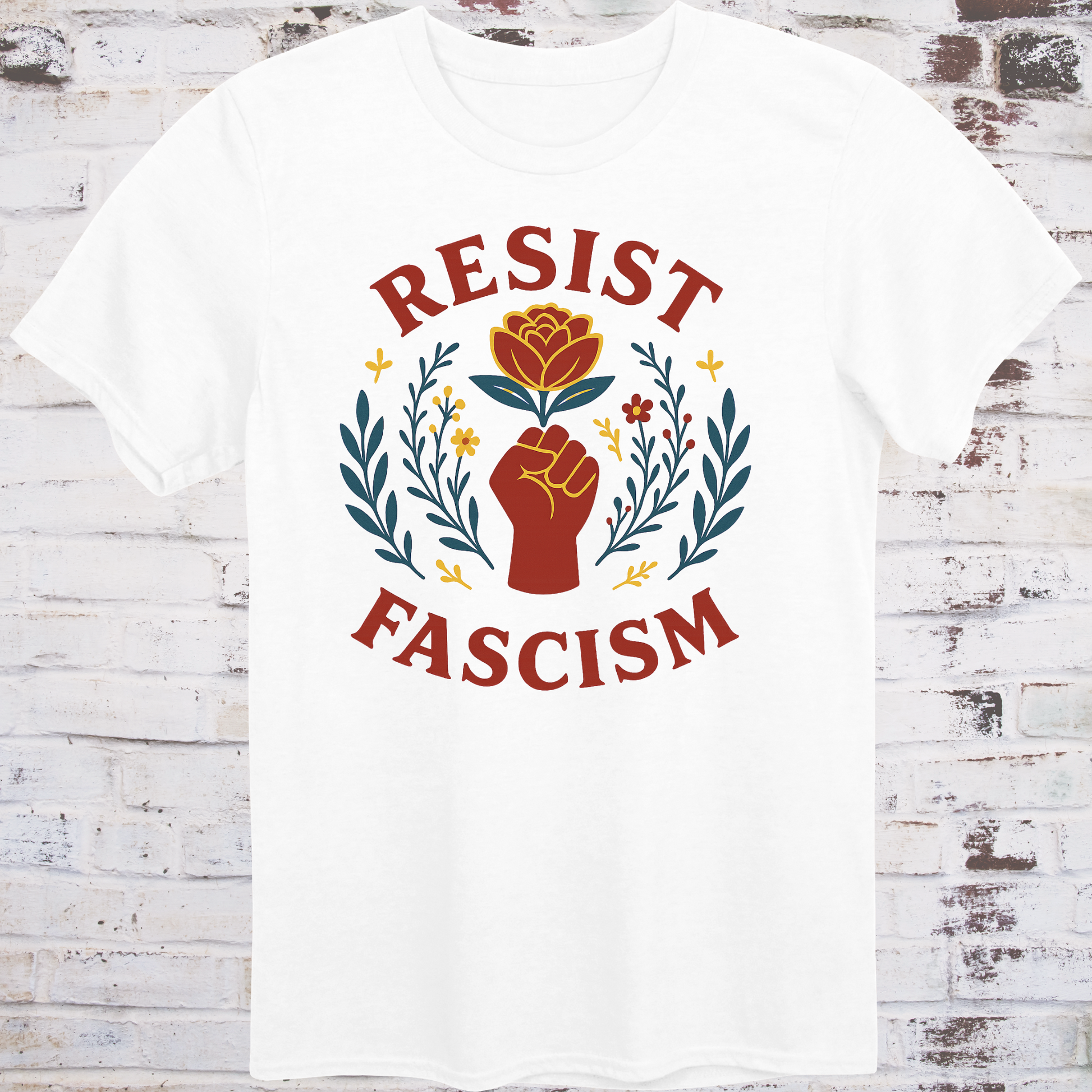 Floral protest design featuring a raised fist, red rose, and leafy accents with "Resist Fascism" text