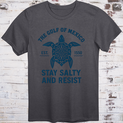 Tribal‑style sea turtle artwork with text “Stay Salty and Resist — Gulf of America (formerly Gulf of Mexico)”