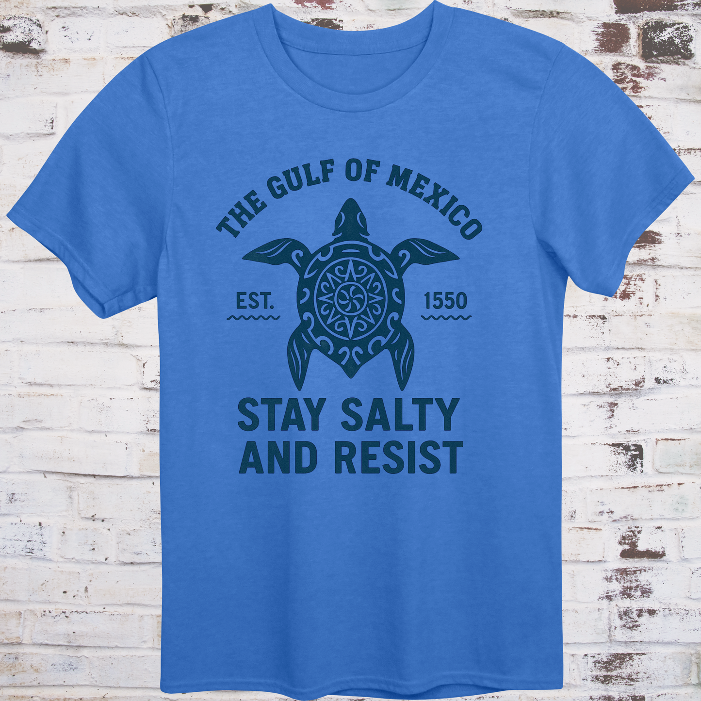 Tribal‑style sea turtle artwork with text “Stay Salty and Resist — Gulf of America (formerly Gulf of Mexico)”